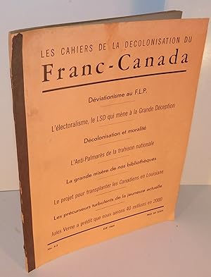 Seller image for LES CAHIERS DE LA DCOLONISATION DU FRANC-CANADA no. 4-5, t 1969 for sale by Librairie Montral