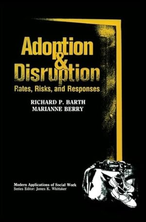 Seller image for Adoption and Disruption : Rates, Risks, and Responses for sale by GreatBookPrices