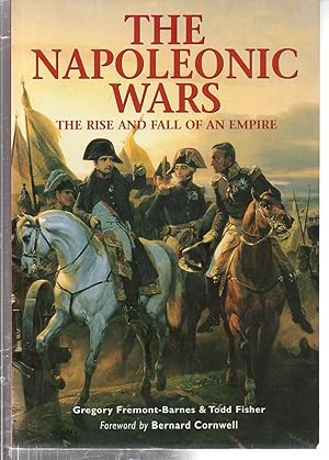 Immagine del venditore per The Napoleonic Wars: The rise and fall of an empire: SPECIAL 4 (Essential Histories Specials) venduto da EdmondDantes Bookseller