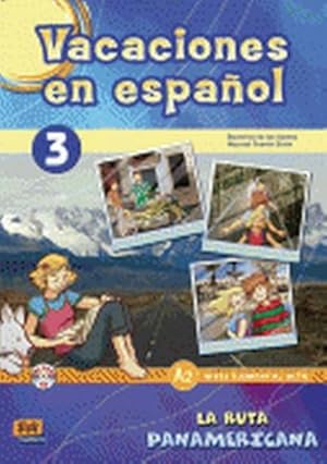 Bild des Verkufers fr Vacaciones En Espaol Level 3 La Ruta Panamericana Libro + CD zum Verkauf von AHA-BUCH GmbH