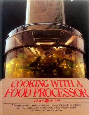 Image du vendeur pour Cooking With a Food Processor mis en vente par Kayleighbug Books, IOBA