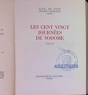 Image du vendeur pour Les Cent Vingt Journes de Sodome: Tome II. Oeuvres Completes, 27 mis en vente par books4less (Versandantiquariat Petra Gros GmbH & Co. KG)