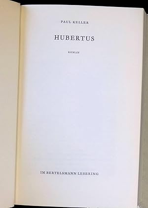 Bild des Verkufers fr Hubertus : Roman. zum Verkauf von books4less (Versandantiquariat Petra Gros GmbH & Co. KG)