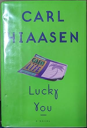 Seller image for Lucky You A Novel [signed] for sale by Willis Monie-Books, ABAA