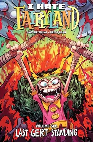 Immagine del venditore per I Hate Fairyland 6 : Last Gert Standing venduto da GreatBookPrices