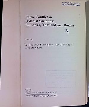 Bild des Verkufers fr Ethnic Conflict In Buddhist Societies: Sri Lanka, Thailand, Burma. zum Verkauf von books4less (Versandantiquariat Petra Gros GmbH & Co. KG)