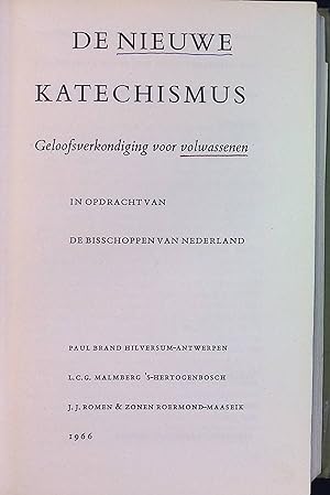 Bild des Verkufers fr De Nieuwe Katechismus - Geloofsverkondiging voor volwassenen zum Verkauf von books4less (Versandantiquariat Petra Gros GmbH & Co. KG)
