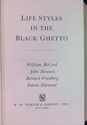 Seller image for Life Styles in the Black Ghetto for sale by books4less (Versandantiquariat Petra Gros GmbH & Co. KG)