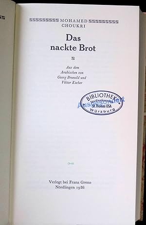 Seller image for Das nackte Brot. Die andere Bibliothek. for sale by books4less (Versandantiquariat Petra Gros GmbH & Co. KG)