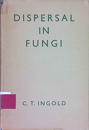 Immagine del venditore per Dispersal In Fungi. venduto da books4less (Versandantiquariat Petra Gros GmbH & Co. KG)