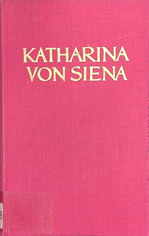 Imagen del vendedor de Katharina von Siena: Politische Briefe. Menschen der Kirche in Zeugnis und Urkunde V. Band. a la venta por books4less (Versandantiquariat Petra Gros GmbH & Co. KG)