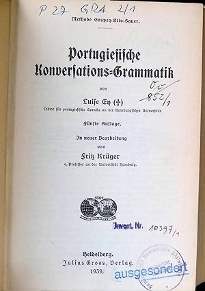 Imagen del vendedor de Portugiesische Konversations-Grammatik. a la venta por books4less (Versandantiquariat Petra Gros GmbH & Co. KG)