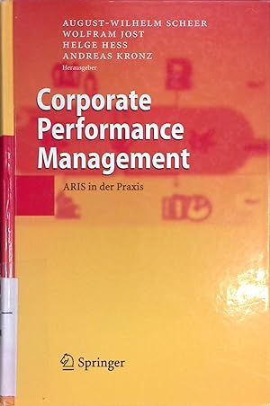 Bild des Verkufers fr Corporate performance management: ARIS in der Praxis zum Verkauf von books4less (Versandantiquariat Petra Gros GmbH & Co. KG)