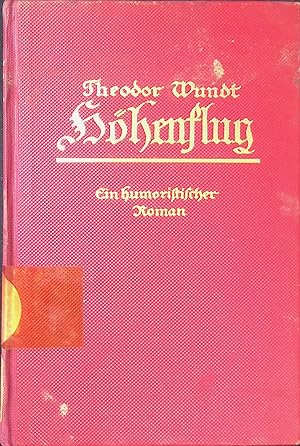 Imagen del vendedor de Hhenflug - Ein humoristischer Roman. a la venta por books4less (Versandantiquariat Petra Gros GmbH & Co. KG)