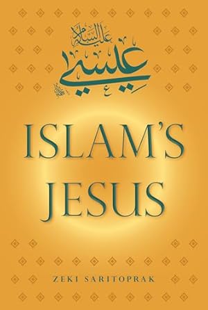 Seller image for Islam's Jesus for sale by WeBuyBooks