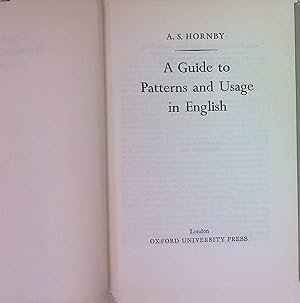 Immagine del venditore per A Guide to Patterns and Usage in English. venduto da books4less (Versandantiquariat Petra Gros GmbH & Co. KG)