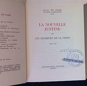 Image du vendeur pour La nouvelle Justine ou Les Malheurs de la Vertu, Tome III. Oeuvres Completes, 17 mis en vente par books4less (Versandantiquariat Petra Gros GmbH & Co. KG)