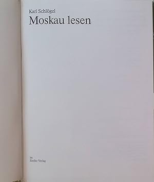 Imagen del vendedor de Moskau lesen. a la venta por books4less (Versandantiquariat Petra Gros GmbH & Co. KG)