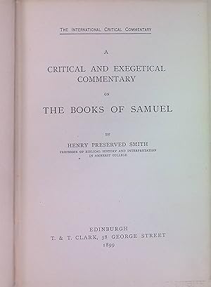 Seller image for A Critical and Exegetical Commentary on the Books of Samuel. The International Critical Commentary for sale by books4less (Versandantiquariat Petra Gros GmbH & Co. KG)