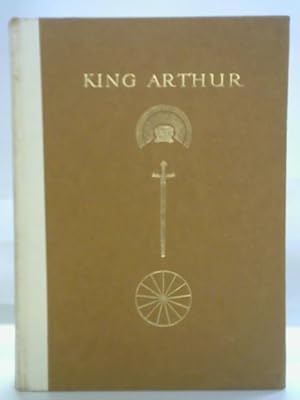 Seller image for King Arthur. His Symbolic Story in Verse for sale by World of Rare Books