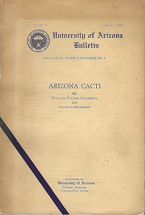 Immagine del venditore per Arizona Cacti (Biological Science Bulletin No. 1) venduto da Eve's Book Garden