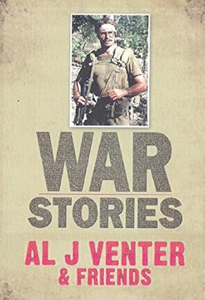 Bild des Verkufers fr War Stories: Up Close and Personal in Third World Conflicts zum Verkauf von WeBuyBooks