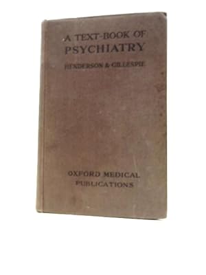Imagen del vendedor de A Text-Book Of Psychiatry for Students And Practitioners a la venta por World of Rare Books
