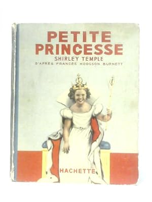 Immagine del venditore per Petite Princesse - Shirley Temple venduto da World of Rare Books