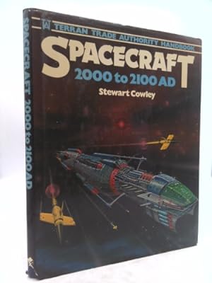 Immagine del venditore per Spacecraft, 2000-2100 A.D.: Terran Trade Authority Handbook venduto da ThriftBooksVintage