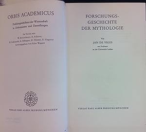 Seller image for Forschungsgeschichte der Mythologie Orbis Academicus, Problemgeschichten der Wissenschaft in Dokumentation und Darstellungen. for sale by books4less (Versandantiquariat Petra Gros GmbH & Co. KG)