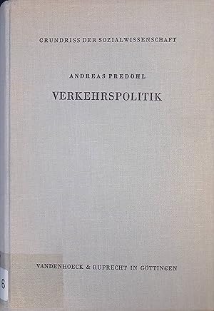 Bild des Verkufers fr Verkehrspolitik. Grundriss der Sozialwissenschaft ; Bd. 15 zum Verkauf von books4less (Versandantiquariat Petra Gros GmbH & Co. KG)