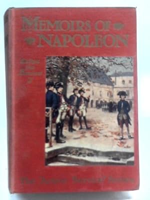 Imagen del vendedor de Memoirs of Napoleon a la venta por World of Rare Books