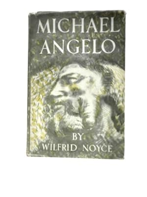 Imagen del vendedor de Michael Angelo: A Poem In Twelve Parts With Epilogue a la venta por World of Rare Books