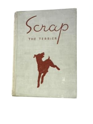 Image du vendeur pour Scrap the Terrier mis en vente par World of Rare Books