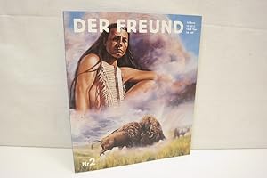 Bild des Verkufers fr Der Freund Nr. 2 (= vierteljhrliches Magazin) zum Verkauf von Antiquariat Wilder - Preise inkl. MwSt.