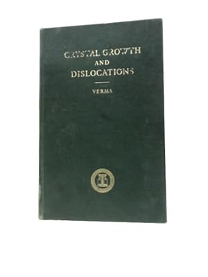 Seller image for Crystal Growth and Dislocations for sale by World of Rare Books