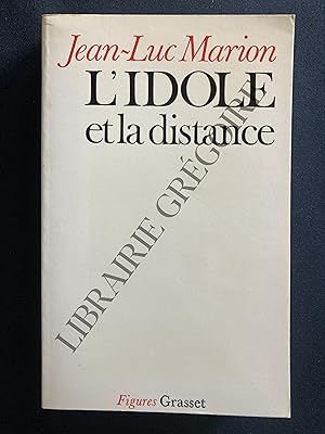 L'IDOLE ET LA DISTANCE CINQ ETUDES