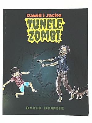 Bild des Verkufers fr Dawid i Jacko: Tunele Zombi (Polish Edition) zum Verkauf von Leserstrahl  (Preise inkl. MwSt.)