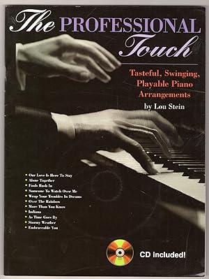 The Professional Touch: Tasteful, Swinging, Playable Piano Arrangements, Book & CD