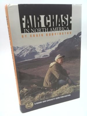 Image du vendeur pour Fair Chase in North America mis en vente par ThriftBooksVintage