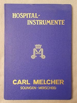 Bild des Verkufers fr Carl Melcher Surgical Instrument Catalogue: Hospital Chirurgie Instrumente zum Verkauf von Braintree Book Rack