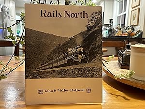 Immagine del venditore per Rails North: Lehigh Valley Railroad Published by Central New York Chapter National Railway Historical Society, Inc., 1990 venduto da Raaro Books