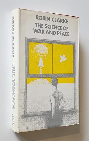 The Science of War and Peace