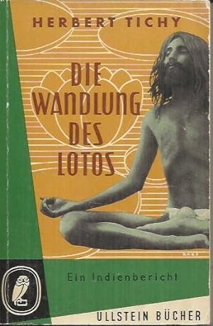 Seller image for Die Wandlung des Lotos : Ein Indienbericht for sale by bcher-stapel