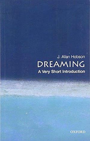 Seller image for Dreaming: A Very Short Introduction (Very Short Introductions) for sale by WeBuyBooks