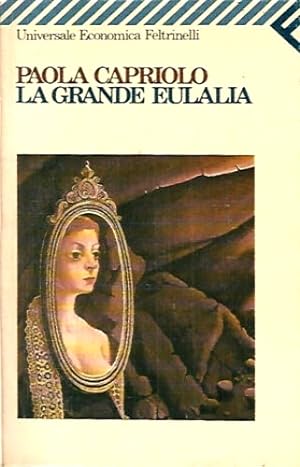Imagen del vendedor de La grande Eulalia. a la venta por FIRENZELIBRI SRL