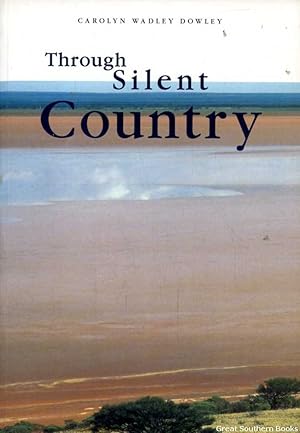 Through Silent Country