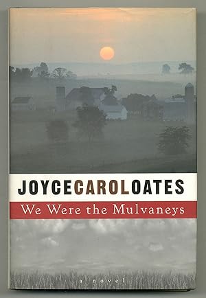 Seller image for We Were the Mulvaneys for sale by Between the Covers-Rare Books, Inc. ABAA