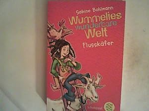 Bild des Verkufers fr Wummelies wunderbare Welt: Flusskfer zum Verkauf von ANTIQUARIAT FRDEBUCH Inh.Michael Simon