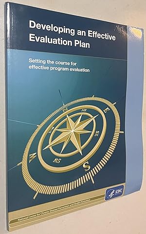 Seller image for Developing an Effective Evaluation Plan: Setting the Course for Effective Program Evaluation for sale by Once Upon A Time